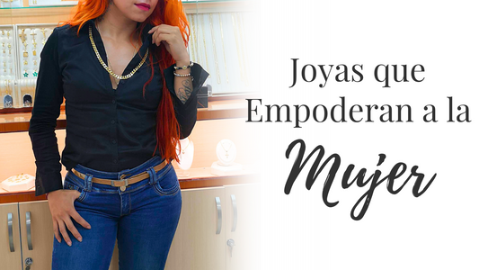 Joyas que empoderan a la Mujer