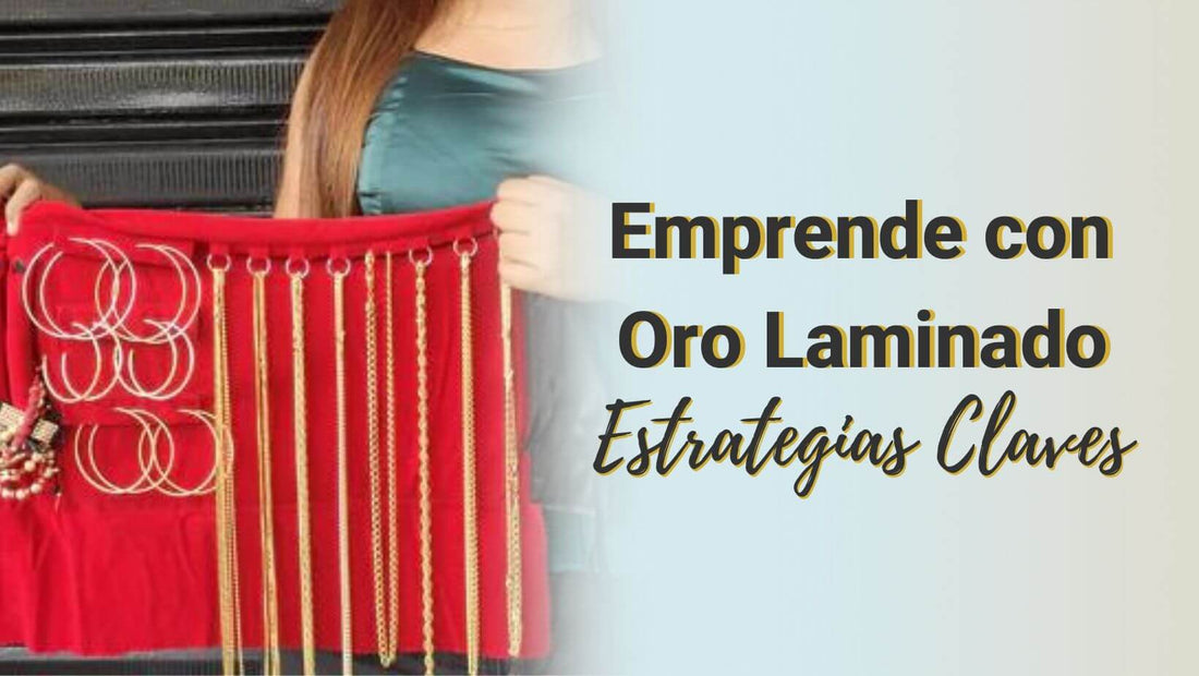 Estrategias Clave para Emprender con Oro Laminado