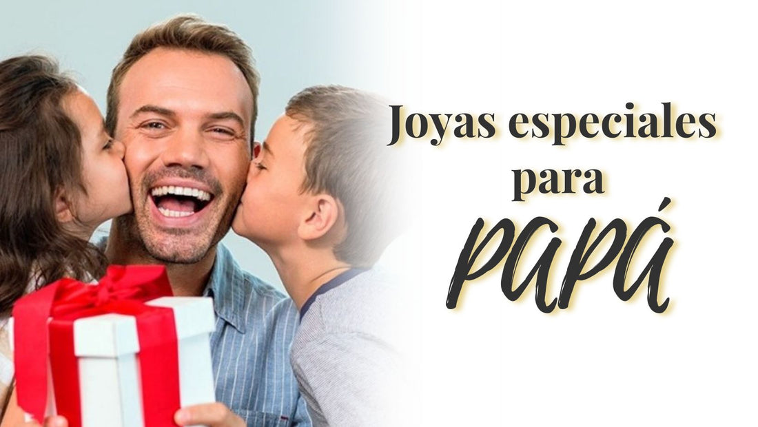 Joyas puedes regalar a PAPÁ